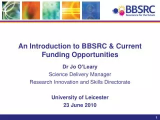 An Introduction to BBSRC &amp; Current Funding Opportunities