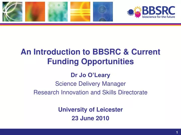 an introduction to bbsrc current funding opportunities
