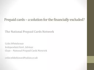 Prepaid cards – a solution for the financially excluded?