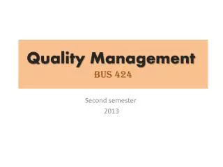 Quality Management BUS 424