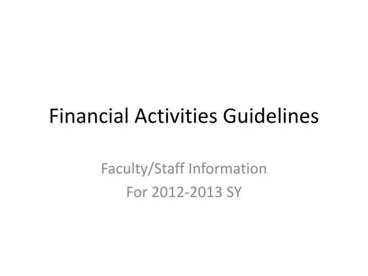 financial activities guidelines