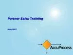 Partner Sales Training June, 2012 - slide 1