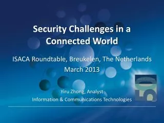 Security Challenges in a Connected World