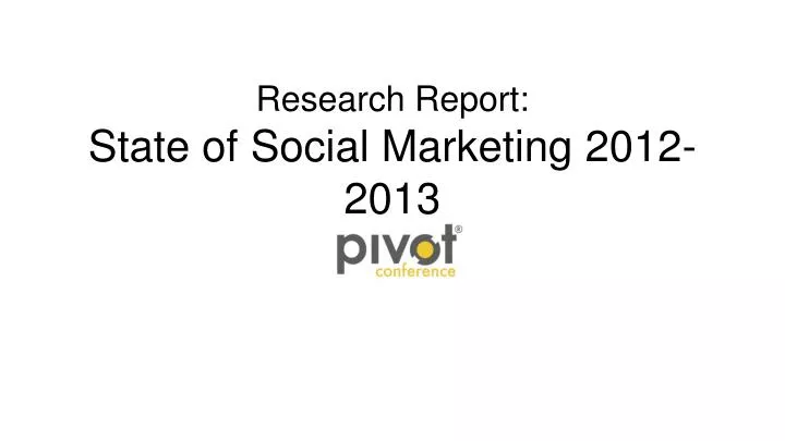 research report state of social marketing 2012 2013