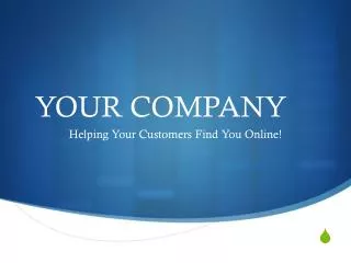 YOUR COMPANY