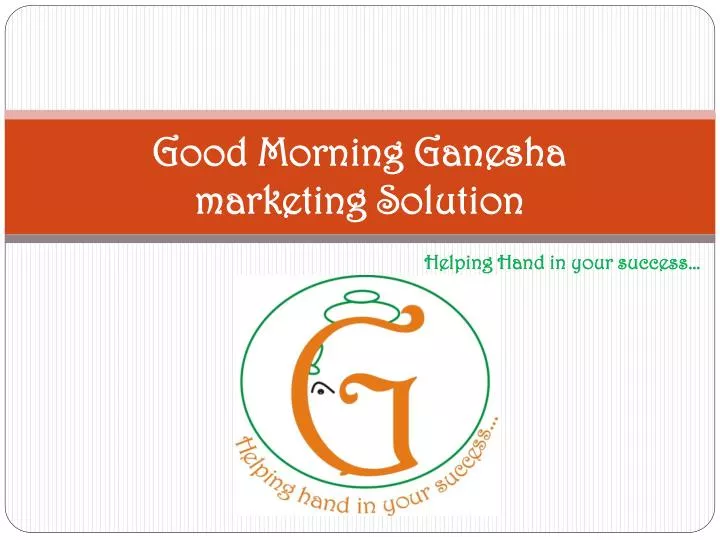 good morning ganesha marketing solution