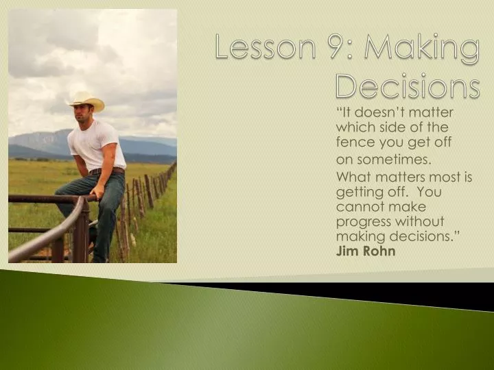 lesson 9 making decisions