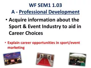 WF SEM1 1.03 A - Professional Development