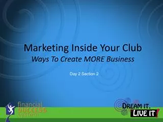 Marketing Inside Your Club Ways To Create MORE Business