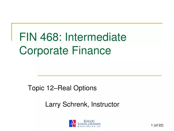 fin 468 intermediate corporate finance