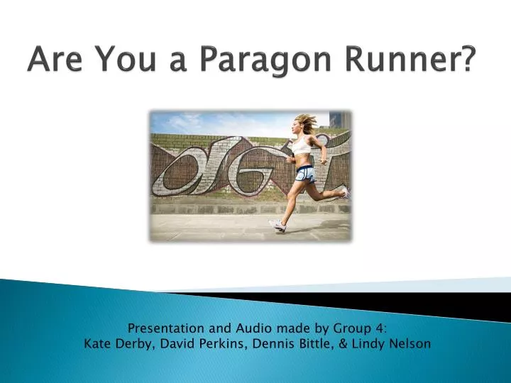 are you a paragon runner