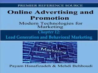 Chapter 12: Lead Generation and Behavioral Marketing