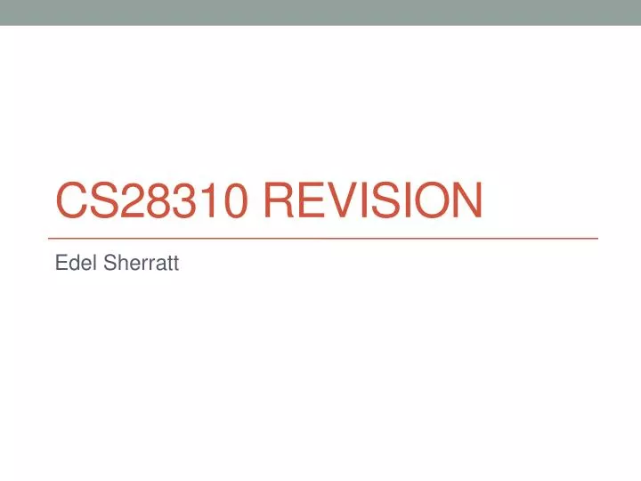 cs28310 revision