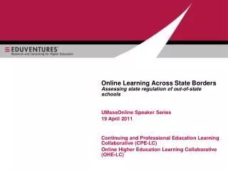 Online Learning Across State Borders Assessing state regulation of out-of-state schools