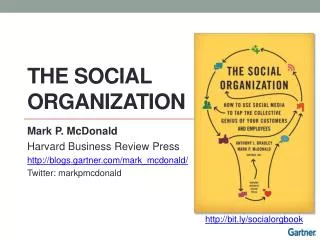The SOCIAL ORGANIZATION