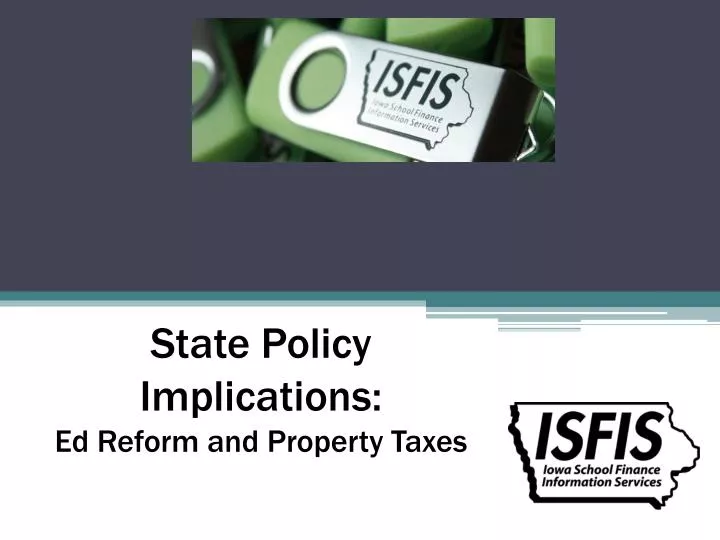 state policy implications ed reform and property taxes