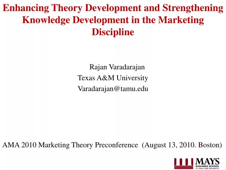 enhancing theory development and strengthening knowledge development in the marketing discipline