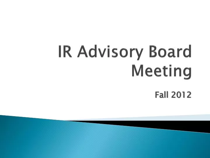 ir advisory board meeting