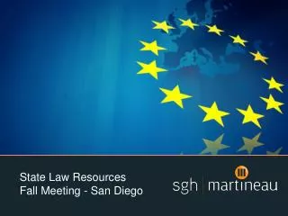 State Law Resources Fall Meeting - San Diego