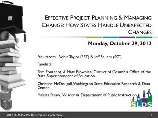 Effective Project Planning &amp; Managing Change: How States Handle Unexpected Changes