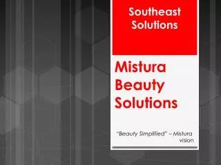 Mistura Beauty Solutions
