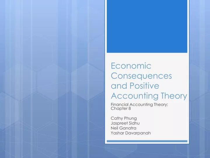 economic consequences and positive accounting theory