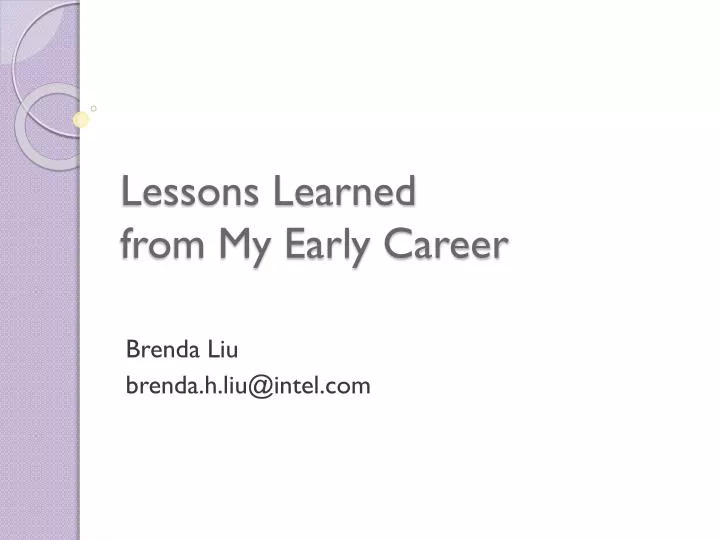 lessons learned from my early career