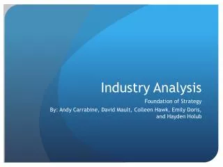 Industry Analysis