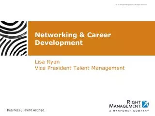 Networking &amp; Career Development