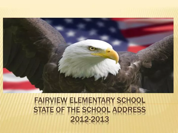 fairview elementary school state of the school address 2012 2013