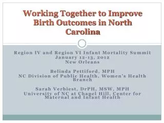 Working Together to Improve Birth Outcomes in North Carolina