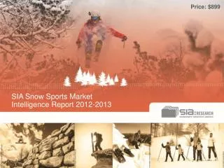 SIA Snow Sports Market Intelligence Report 2012-2013