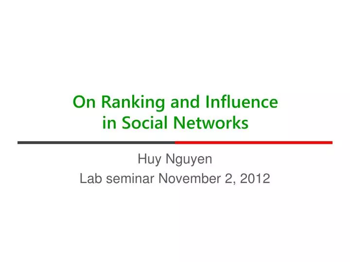 on ranking and influence in social networks