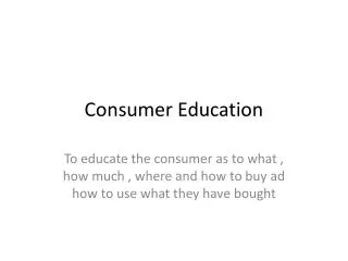 Consumer Education