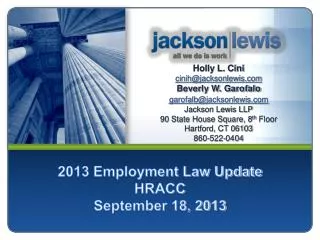 2013 Employment Law Update HRACC September 18, 2013