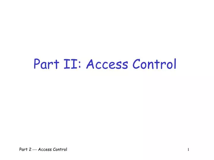 part ii access control