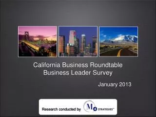 California Business Roundtable Business Leader Survey