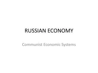 RUSSIAN ECONOMY