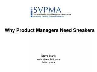 Why Product Managers Need Sneakers