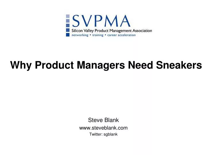 why product managers need sneakers