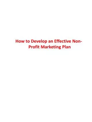 How to Develop an Effective Non- Profit Marketing Plan