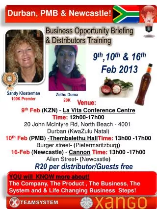 Durban, PMB &amp; Newcastle!