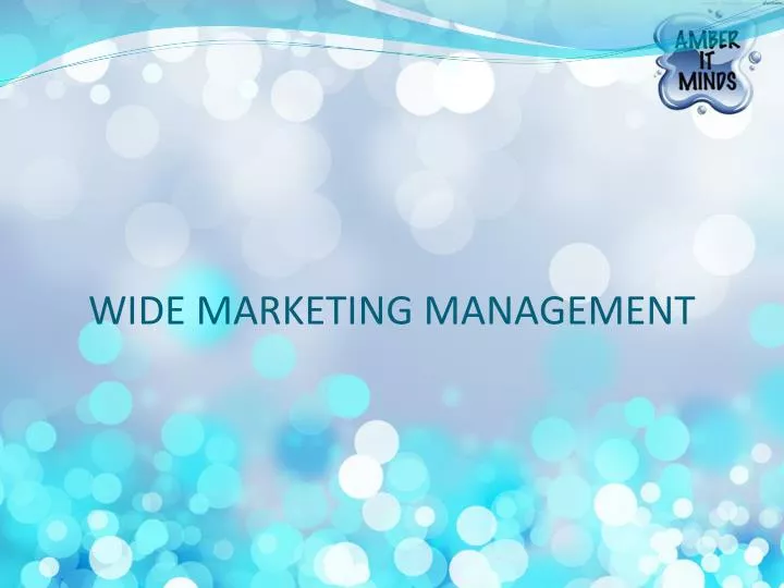 wide marketing management