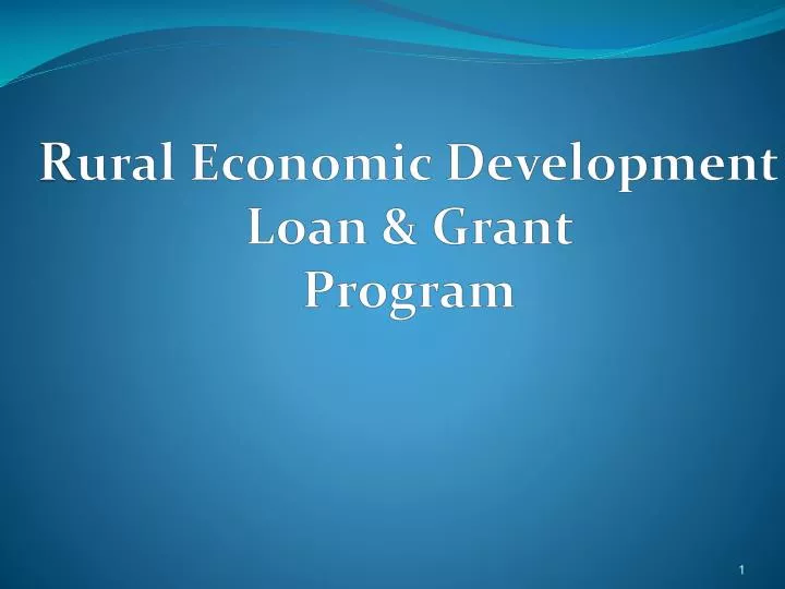 r ural economic development loan grant program