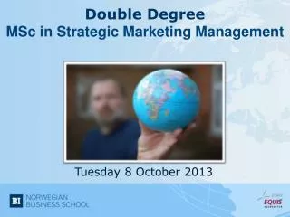 Double Degree MSc in Strategic Marketing Management
