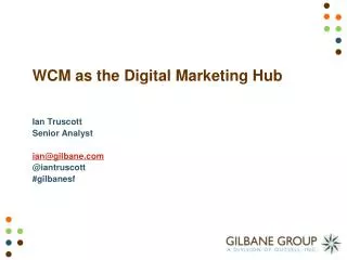WCM as the Digital Marketing Hub