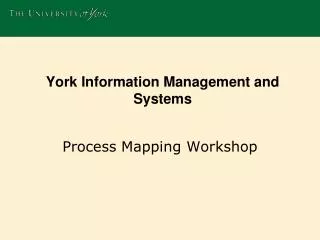 York Information Management and Systems