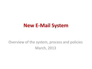 New E-Mail System