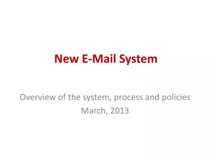 new e mail system
