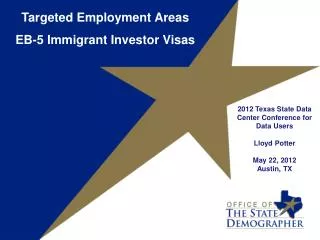 Targeted Employment Areas EB-5 Immigrant Investor Visas